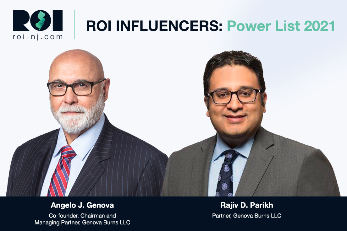 Angelo Genova and Rajiv Parikh Named to ROI-NJ: Power List 2021 - Lawyers